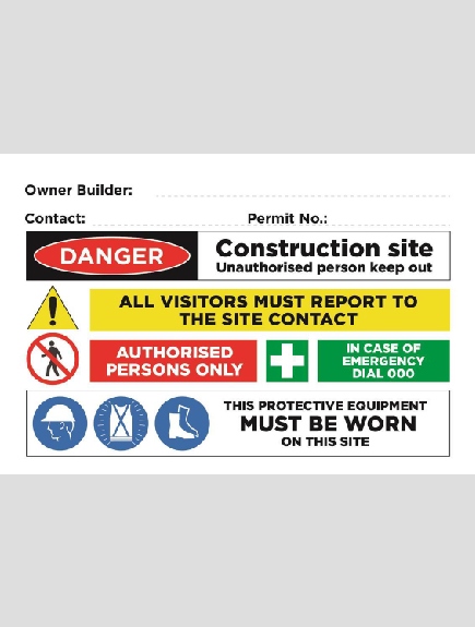 Site Safety Sign - 02BD-G0409 - Owner Builder