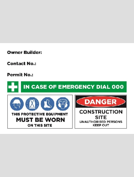 Site Safety Sign - 02BD-G0410 - Owner Builder