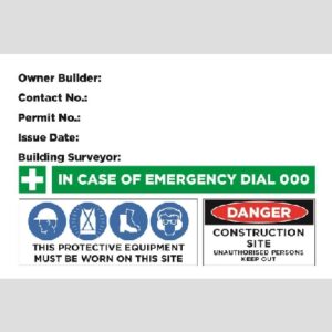 Site Safety Sign - 02BD-G0411 - Owner Builder